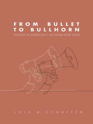 cover image of From Bullet to Bullhorn